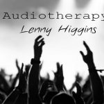 Lenny Higgins - Audio Therapy podcast 3 - 15-01-2011