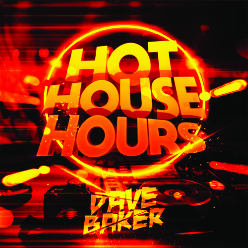 Dave Baker - Hot House Hours 144