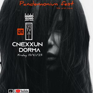 Nexxun Dorma @ Pandemoniun Fest We Are Rave Colective Oct 23