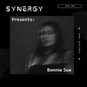 Bonnie Sue - Synergy Presents by Shyda