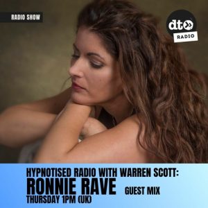 Ronnie Rave - Hypnotised Radio episode #048