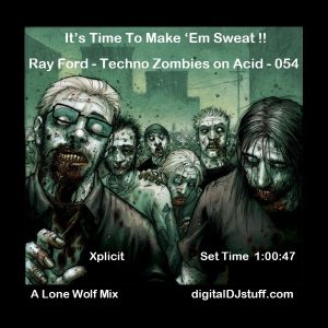 Ray Ford Techno Zombies On Acid 054 28-09-2017