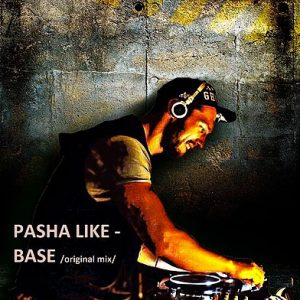 Pasha Like Deep, Tech & True House Music Podcast 110 25-08-2019