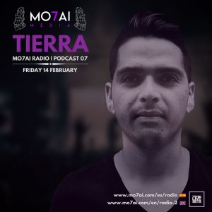 Tierra - MO7AI Radio, Podcast 07