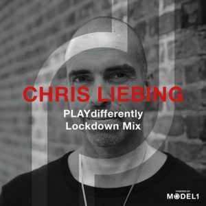 Chris Liebing PLAYdifferently Lockdown Mix with MODEL 1