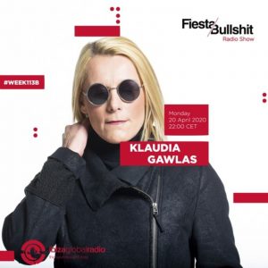 Klaudia Gawlas Fiesta&Bullshit Radioshow Week 113B 20-04-2020