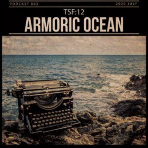 Tsf:12 Armoric Ocean (DeepTechno)