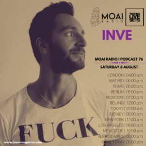 INVE MOAI Radio Podcast 76 (Italy)