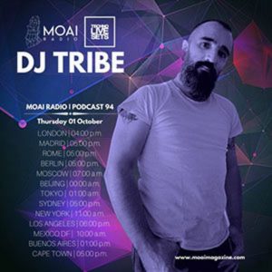 Dj Tribe MOAI Radio Podcast 94 (Italy)