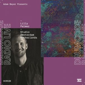 Lilly Palmer studio mix recorded in Amsterdam (Drumcode Radio 530)