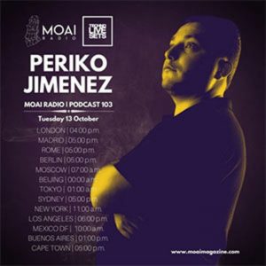Periko Jimenez MOAI Radio Podcast 103 (Spain)