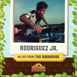 Rodriguez Jr Dirtybird Campout (Live-Set, mobilee219)