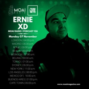 Ernie XD MOAI Radio Podcast 126