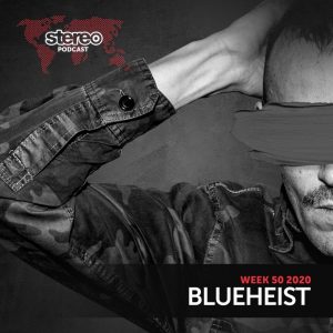 Blueheist Guest Mix, Stereo Productions Podcast (ESP)