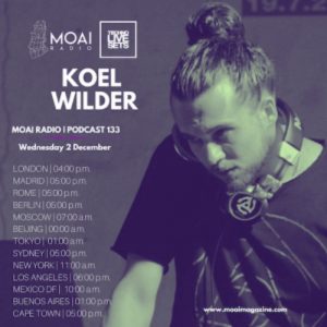 Koel Wilder MOAI Radio Podcast 133 (Italy)