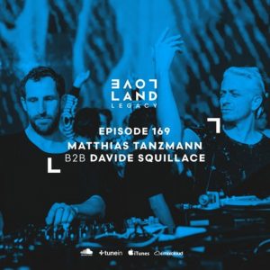 Matthias Tanzmann B2B Davide Squillace Circoloco x Loveland ADE 2017 (LL169)