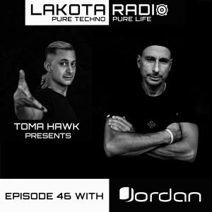 DJ Jordan Lakota Radio Weekly Show By Toma Hawk Episode 46 (#thistechnowillhauntyou)