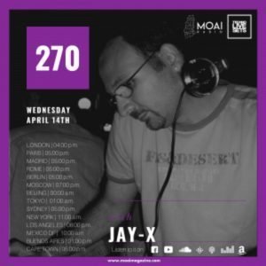 Jay-x MOAI Radio Podcast 270 (Italy)