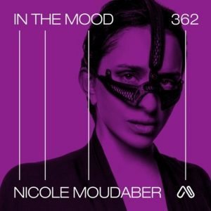 Nicole Moudaber Beatport Live, Artist of the Month (In the MOOD Podcast 362)