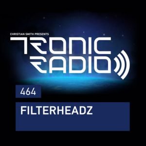 Filterheadz Tronic Podcast 464
