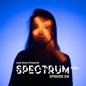 Joris Voorn Spectrum Radio 216