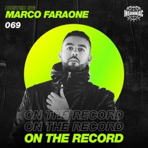 Marco Faraone On The Record 069