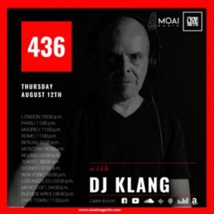 Dj Klang MOAI Radio Podcast 436 (Mexico)