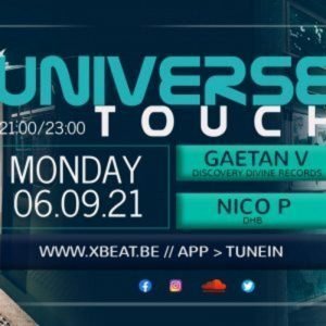 Nico P Universe Touch (Xbeat Radio) 06-09-2021