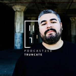 Truncate HATE Podcast 250