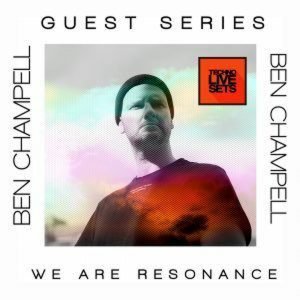 Ben Campell We Are Resonance Guest Series 136