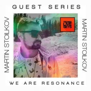 Martin Stoilkov We Are Resonance Guest Series 138
