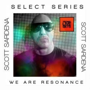 Scott Sardena We Are Resonance Select Series 26