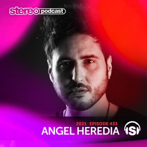 Angel Heredia Stereo Productions Podcast 433