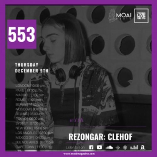Clehof Rezongar Music x MOAI Radio Podcast 553 (Argentina)