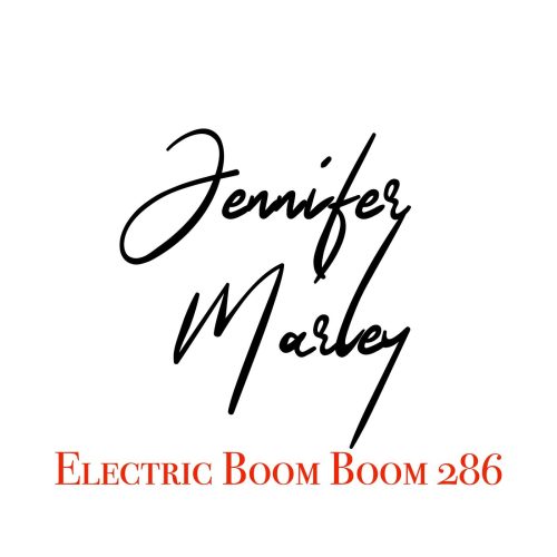 Jennifer Marley Electric Boom Boom 286