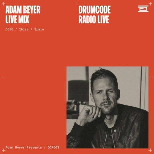 Adam Beyer Circoloco DC-10, Ibiza (Drumcode Radio 603) February 2022