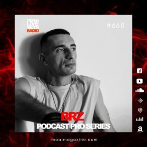 Brz MOAI Radio Podcast 668 (Spain)