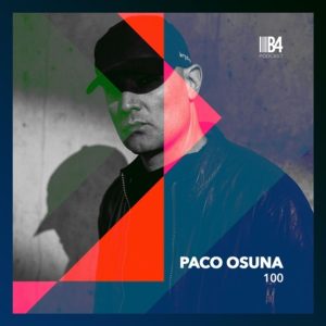 Paco Osuna B4Podcast 100