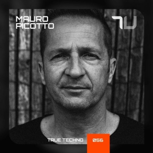 Mauro Picotto True Techno 56 Happy Easter!