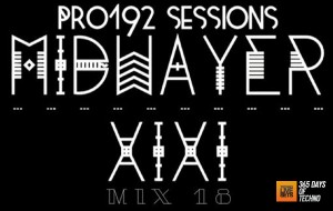 Midwayer - Pro192 Sessions, MIX18 - 29-06-2015