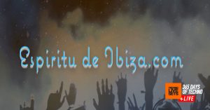 Espiritu de Ibiza – Opening Party Part 2 (Sono Clitheroe, Ibiza Classics) – 28-05-2016