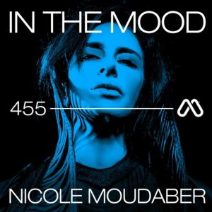 Nicole Moudaber In the MOOD Episode 455 (Hardpop, Juárez)