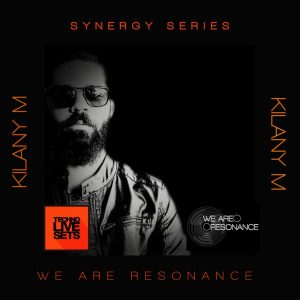 Kilany M - We Are Resonance Synergy Series #2