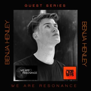 Benja Henley - We Are Resonance Guest Series #180