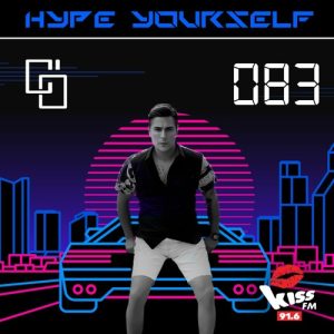 Cem Ozturk - Hype Yourself Episode 83 X Kiss Fm 91.6 Live - 17-06-2023