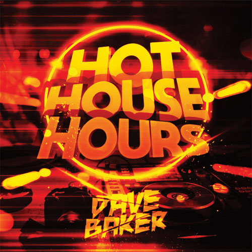Dave Baker - Hot House Hours 166