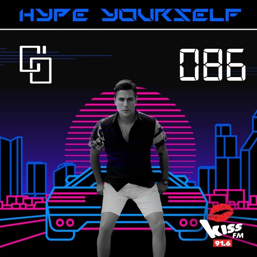 Cem Ozturk - Hype Yourself Episode 86 X Kiss Fm 91.6 Live - 08-07-2023