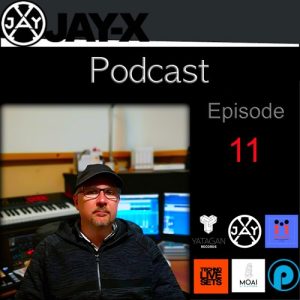 Jay-x - Dj Set Podcast Episode 11 – (From Yatagan Records – Italy)