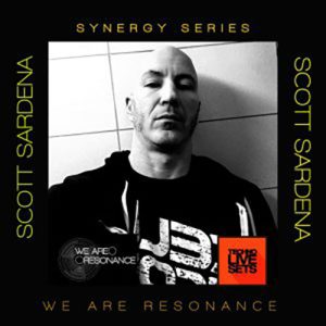 Scott Sardena - We Are Resonance Synergy Series #09