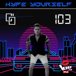 Cem Ozturk - Hype Yourself Episode 103 x KISS FM 91.6 Live - 18-11-2023